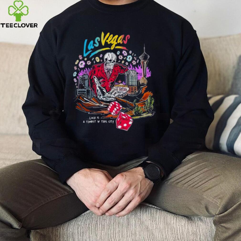 Las Vegas Luck Is A Tourist Warren Lotas shirt Las Vegas Luck Is A Tourist Warren Lotas shirt