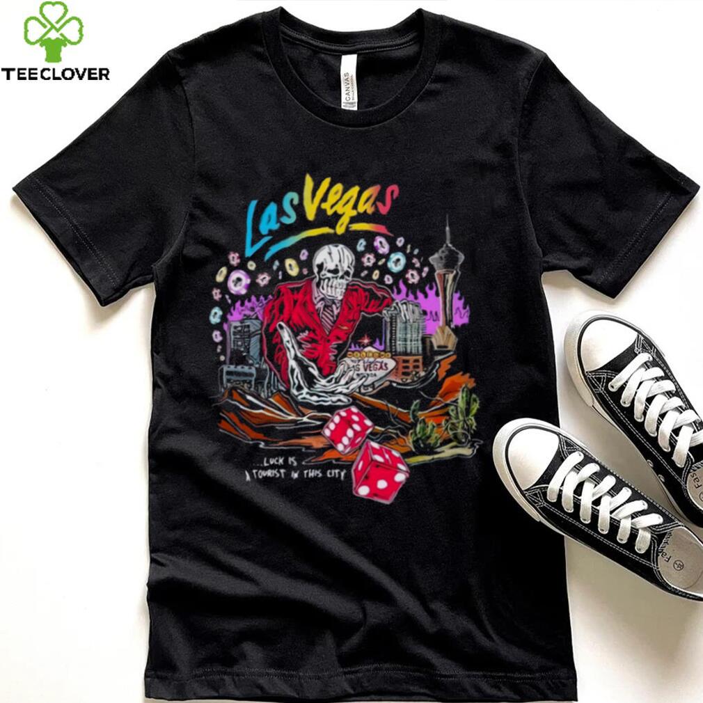 Las Vegas Luck Is A Tourist Warren Lotas shirt Las Vegas Luck Is A Tourist Warren Lotas shirt