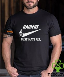 Las Vegas Raiders Just Hate Us Unisex T Shirt