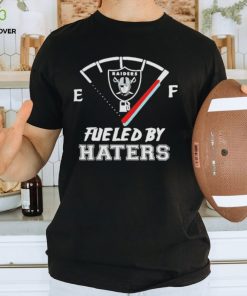 Las Vegas Raiders Logo Fueled By Haters Shirt