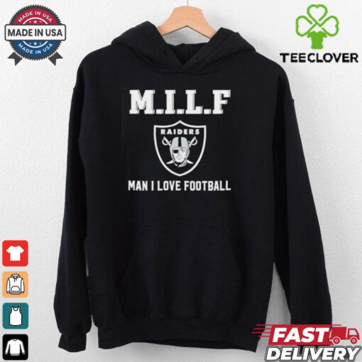Las Vegas Raiders M.I.L.F man I love football shirt