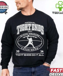 Las Vegas Raiders National Tight Ends Day Tight Ends Do It All 2024 T shirts 1 Las Vegas Raiders National Tight Ends Day Tight Ends Do It All 2024 T shirts