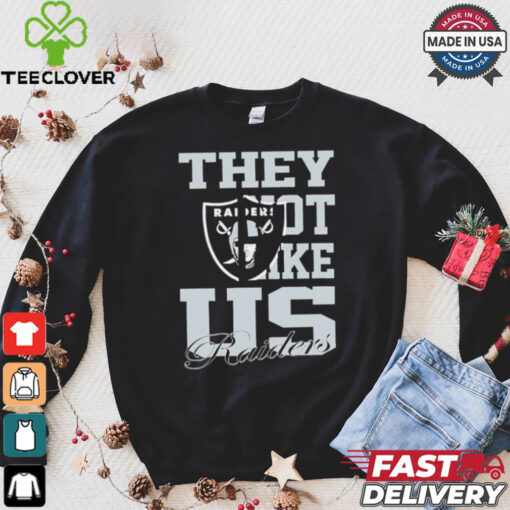 Las Vegas Raiders they not like us shirt