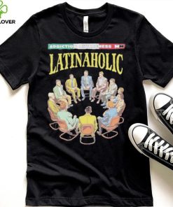 Latinaholic Addiction Awareness MM T hoodie, sweater, longsleeve, shirt v-neck, t-shirts