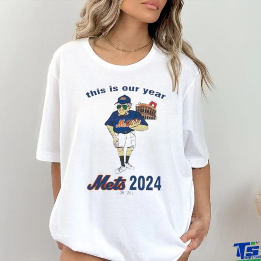 Laughs Larry New York Mets This Is Our Year 2024 T Shirt