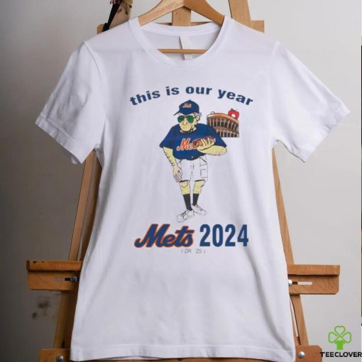 Laughs Larry New York Mets This Is Our Year 2024 T Shirt