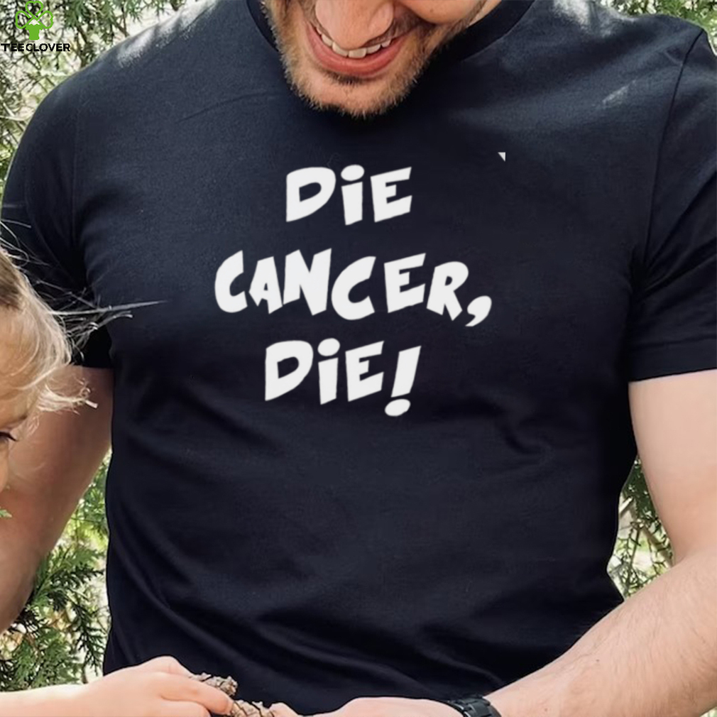 Laura Greco die cancer die nice shirt Laura Greco die cancer die nice shirt