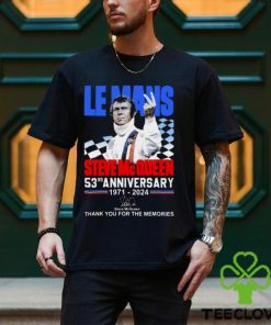 Le Mans Steve Mc Queen 53rd Anniversary 1971 2024 Thank You For The Memories T Shirt