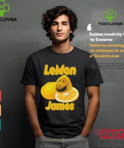 LeBron James LeMon James T shirts