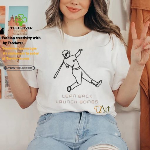 Lean back hit bombs baseball shirt
