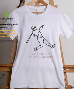 Lean back hit bombs baseball shirt
