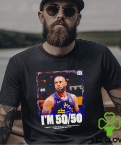 Lebron James I’m 50 50 poster shirt