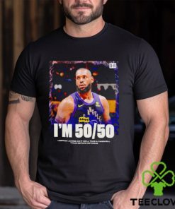 Lebron James I’m 50 50 poster hoodie, sweater, longsleeve, shirt v-neck, t-shirt