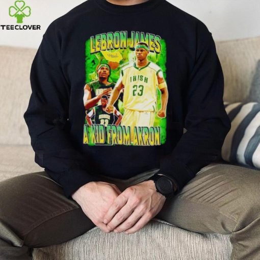 Lebron James a kid from Akron vintage hoodie, sweater, longsleeve, shirt v-neck, t-shirt