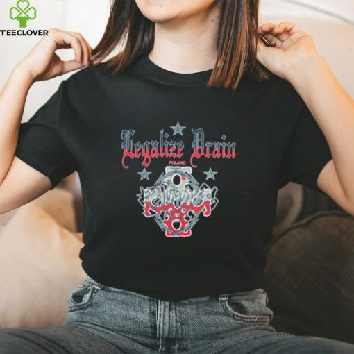 Legalize Drain Poland Shirt