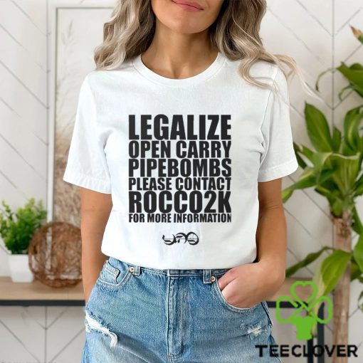 Legalize Open Carry Landmines Please Contact Rocco2k Shirt