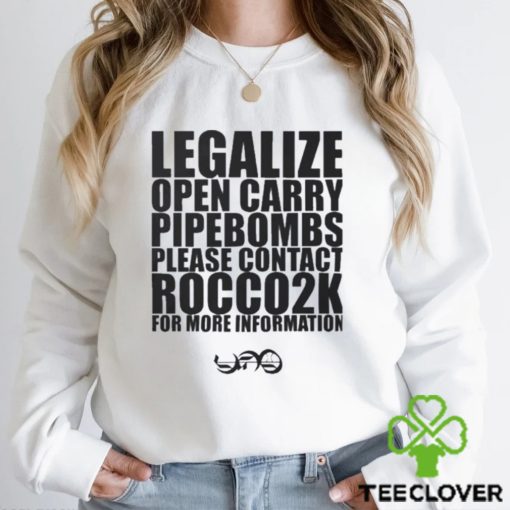 Legalize Open Carry Landmines Please Contact Rocco2k Shirt