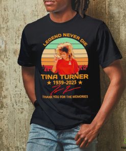 Legend Never Die Tina Turner 1939 2023 Signature Thank You For The Memories Vintage Shirt