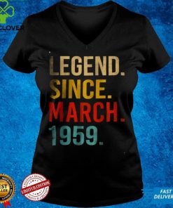 Legend Since March 1959 63th Birthday Gifts 63 Year Old Shirt