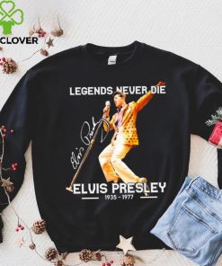 Legends Never Die Signature Elvis Presley 1935 1977 Shirt 1 Legends Never Die Signature Elvis Presley 1935 1977 Shirt