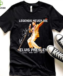 Legends Never Die Signature Elvis Presley 1935 1977 Shirt 4 Legends Never Die Signature Elvis Presley 1935 1977 Shirt