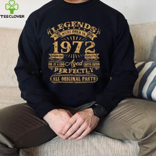 Legends Were Born In 1972 50 Years Old Gifts 50th Birthday T Shirt (1)