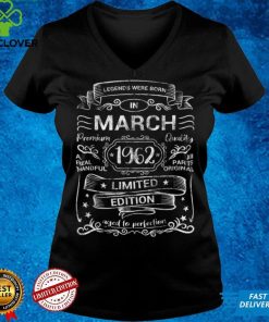 Legends Were Born March 1962 60th Birthday Men Women T Shirt