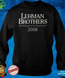 Lehman Brothers Risk Management Department 2008 Shirts