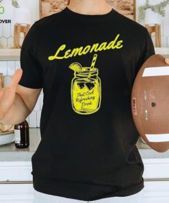 Lemonade That Cool Refreshing Drink Shirt