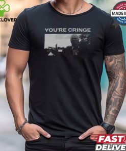 Lemonparty You're Cringe New Shirt