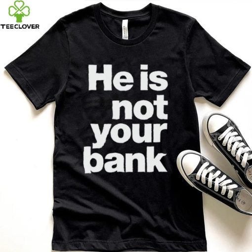 Leon Edwards Wearing He Is Not Your Bank Shirt