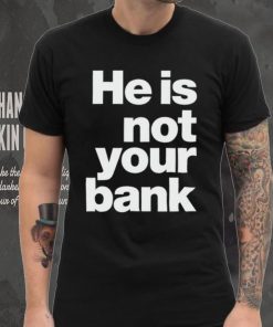 Leon Edwards Wearing He Is Not Your Bank Shirt