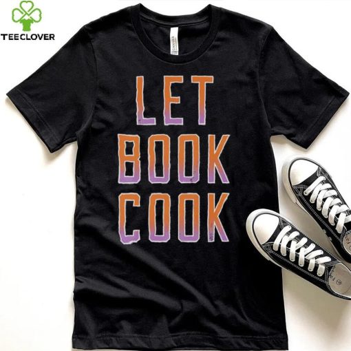 Let Book Cook Shirt