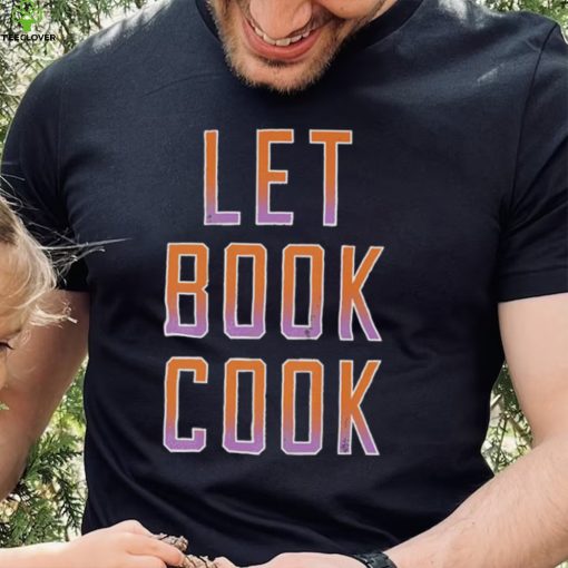 Let Book Cook Shirt