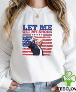 Let Me Get My Shoes Attempted Assassination Of Donald Trump Classic T Shirt