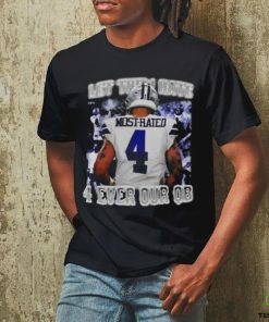 Let Them Hate 4 Ever Our Qb Shirt 2 Let Them Hate 4 Ever Our Qb Shirt