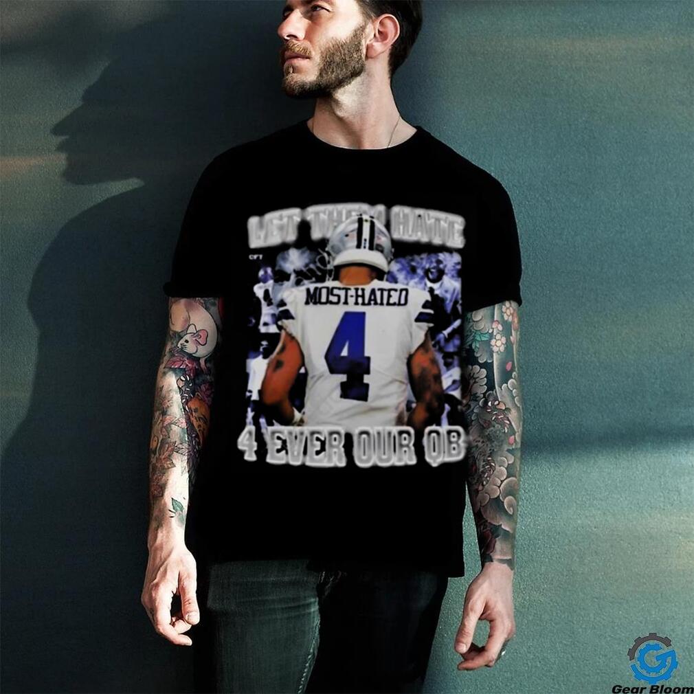 Let Them Hate 4 Ever Our Qb Shirt Let Them Hate 4 Ever Our Qb Shirt