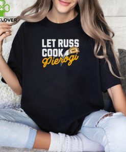 Let russ cook pierogi shirt