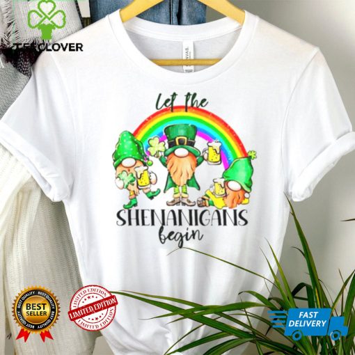 Let the shenanigans begin Saint Patrick’s day hoodie, sweater, longsleeve, shirt v-neck, t-shirt