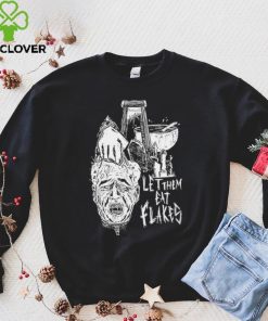 Let them eat flakes hoodie, sweater, longsleeve, shirt v-neck, t-shirt