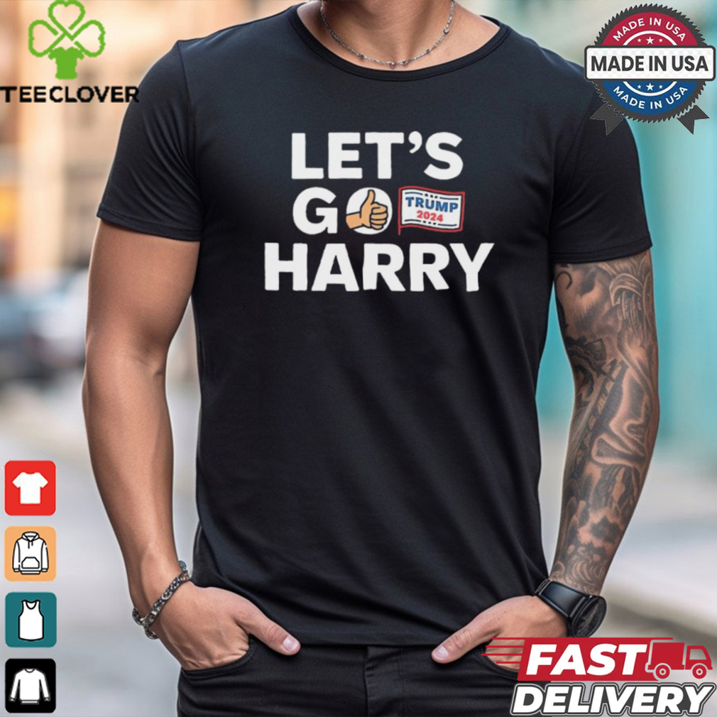 LetS Go Harry Vote For Trump 2024 Shirt LetS Go Harry Vote For Trump 2024 Shirt
