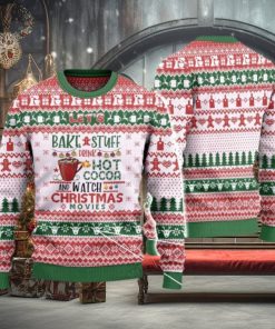 Let’s Bake Stuff Drink Hot Cocoa And Watch Christmas Movies Ugly Christmas Sweater 3D Gift For Men And Women