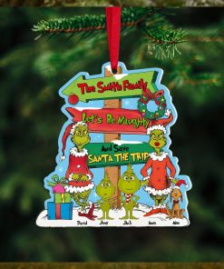 Let’s Be Naughty And Save Santa The Trip, Personalized Ornament, Christmas Gift For Family