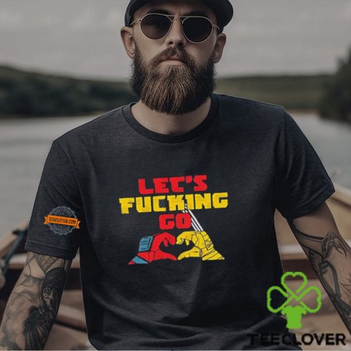 Let’s Fucking Go Wolverine And Deadpool shirt