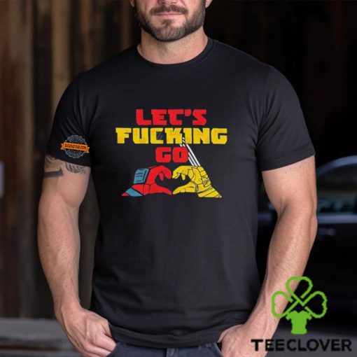 Let’s Fucking Go Wolverine And Deadpool shirt