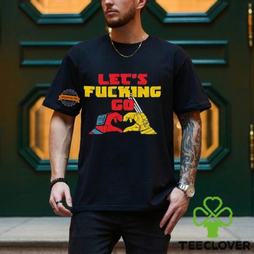 Let’s Fucking Go Wolverine And Deadpool shirt