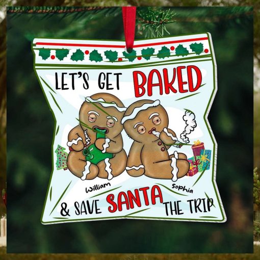 Let’s Get Baked and Save Santa The Trip Personalized Ornament, Christmas Gifts For Couple
