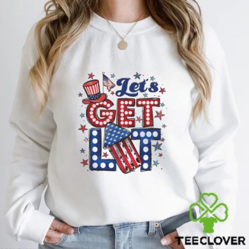 Let's Get Lit 4th of July T Shirt