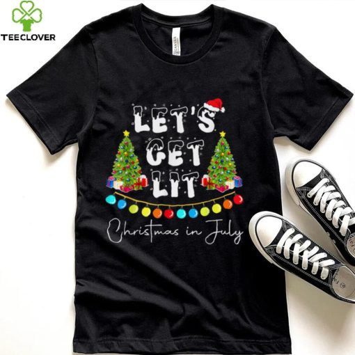 Lets Get Lit Christmas In July T Shirt