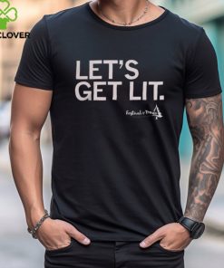Let’s Get Lit Shirt